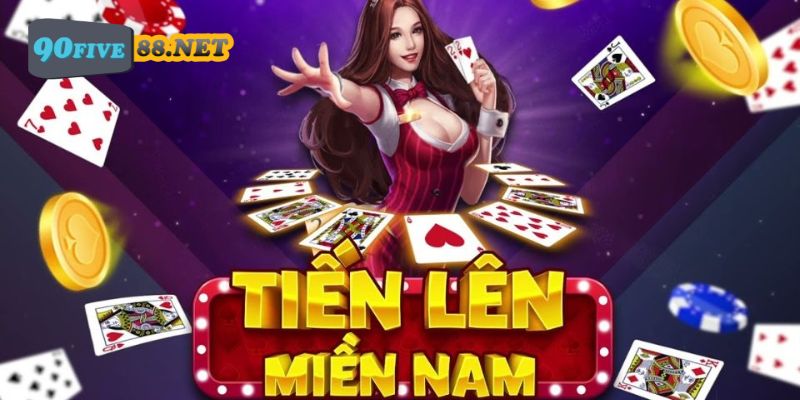 Tìm hiểu sự thú vị của trò chơi Tiến Lên miền Nam