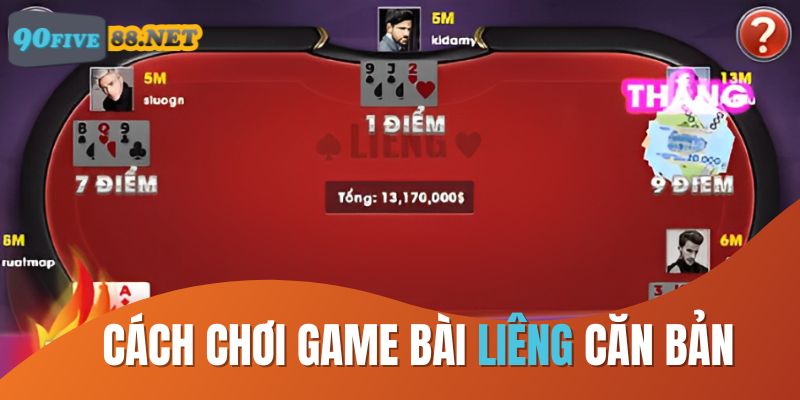Kinh nghiệm từ cao thủ chơi Liêng